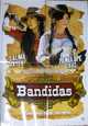 Cinefolies - Bandidas