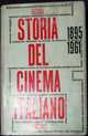 Cinefolies - STORIA DEL CINEMA ITALIANO 1895 1961